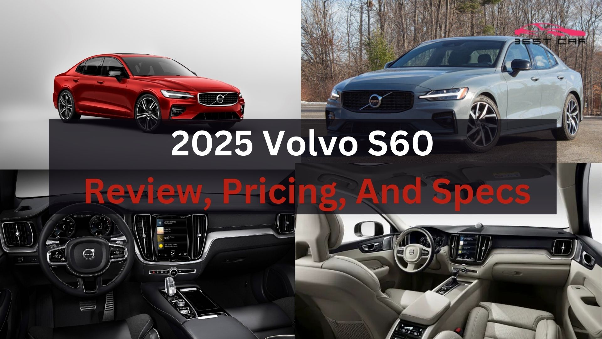 2025 Volvo S60 Review, Pricing, and Specs