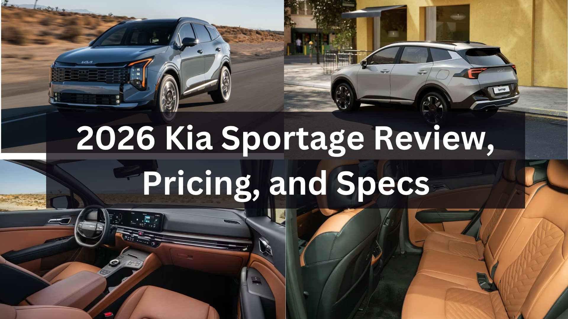2026 Kia Sportage Review, Pricing, and Specs